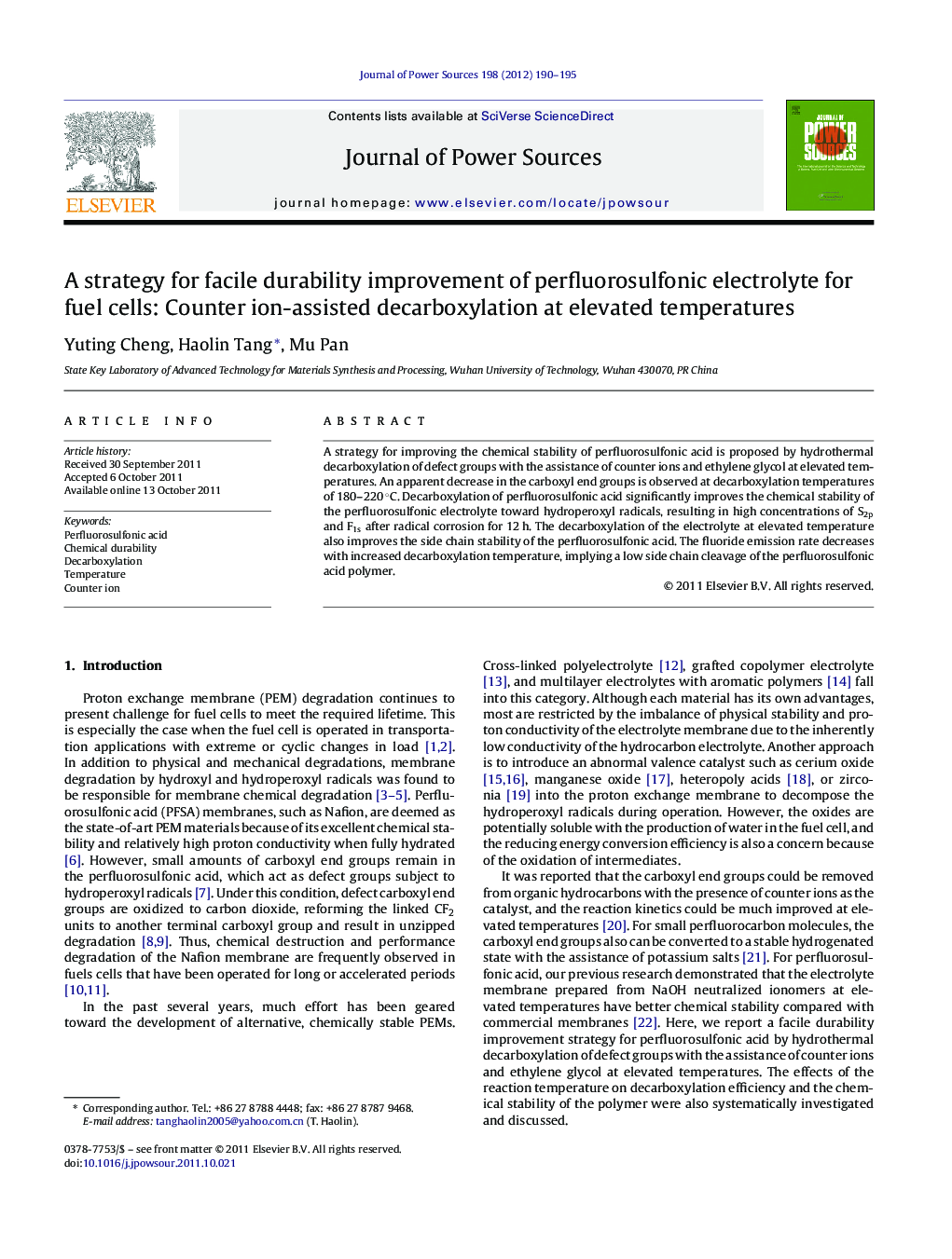 A strategy for facile durability improvement of perfluorosulfonic electrolyte for fuel cells: Counter ion-assisted decarboxylation at elevated temperatures