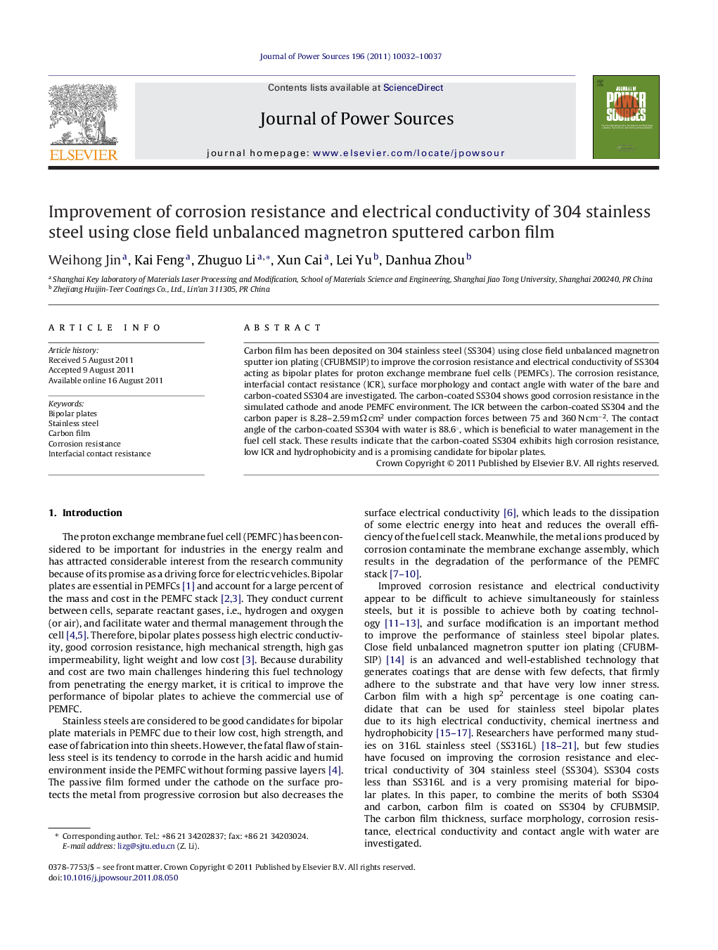 Improvement of corrosion resistance and electrical conductivity of 304 stainless steel using close field unbalanced magnetron sputtered carbon film