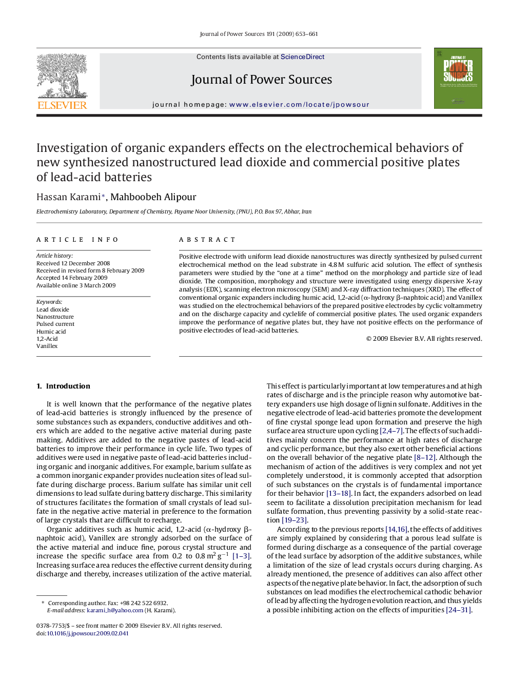 Investigation of organic expanders effects on the electrochemical behaviors of new synthesized nanostructured lead dioxide and commercial positive plates of lead-acid batteries