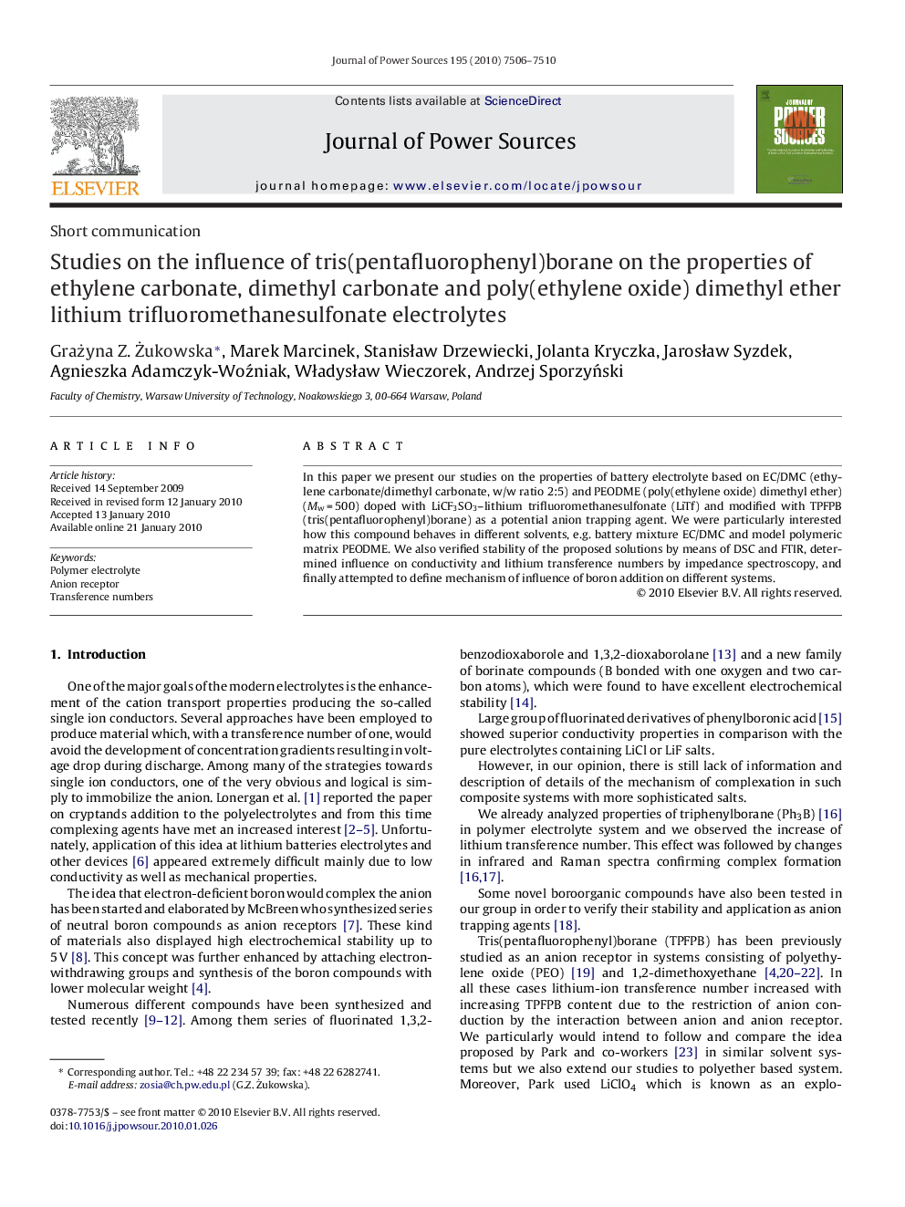 عکس صفحه اول مقاله: Studies on the influence of tris(pentafluorophenyl)borane on the properties of ethylene carbonate, dimethyl carbonate and poly(ethylene oxide) dimethyl ether lithium trifluoromethanesulfonate electrolytes Studies on the influence of tris(pentafluorophenyl)borane on the properties of ethylene carbonate, dimethyl carbonate and poly(ethylene oxide) dimethyl ether lithium trifluoromethanesulfonate electrolytes