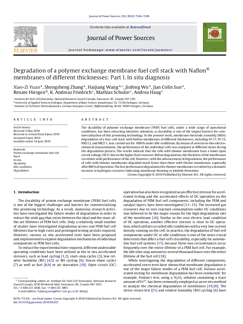 عکس صفحه اول مقاله: Degradation of a polymer exchange membrane fuel cell stack with Nafion® membranes of different thicknesses: Part I. In situ diagnosis Degradation of a polymer exchange membrane fuel cell stack with Nafion® membranes of different thicknesses: Part I. In situ diagnosis