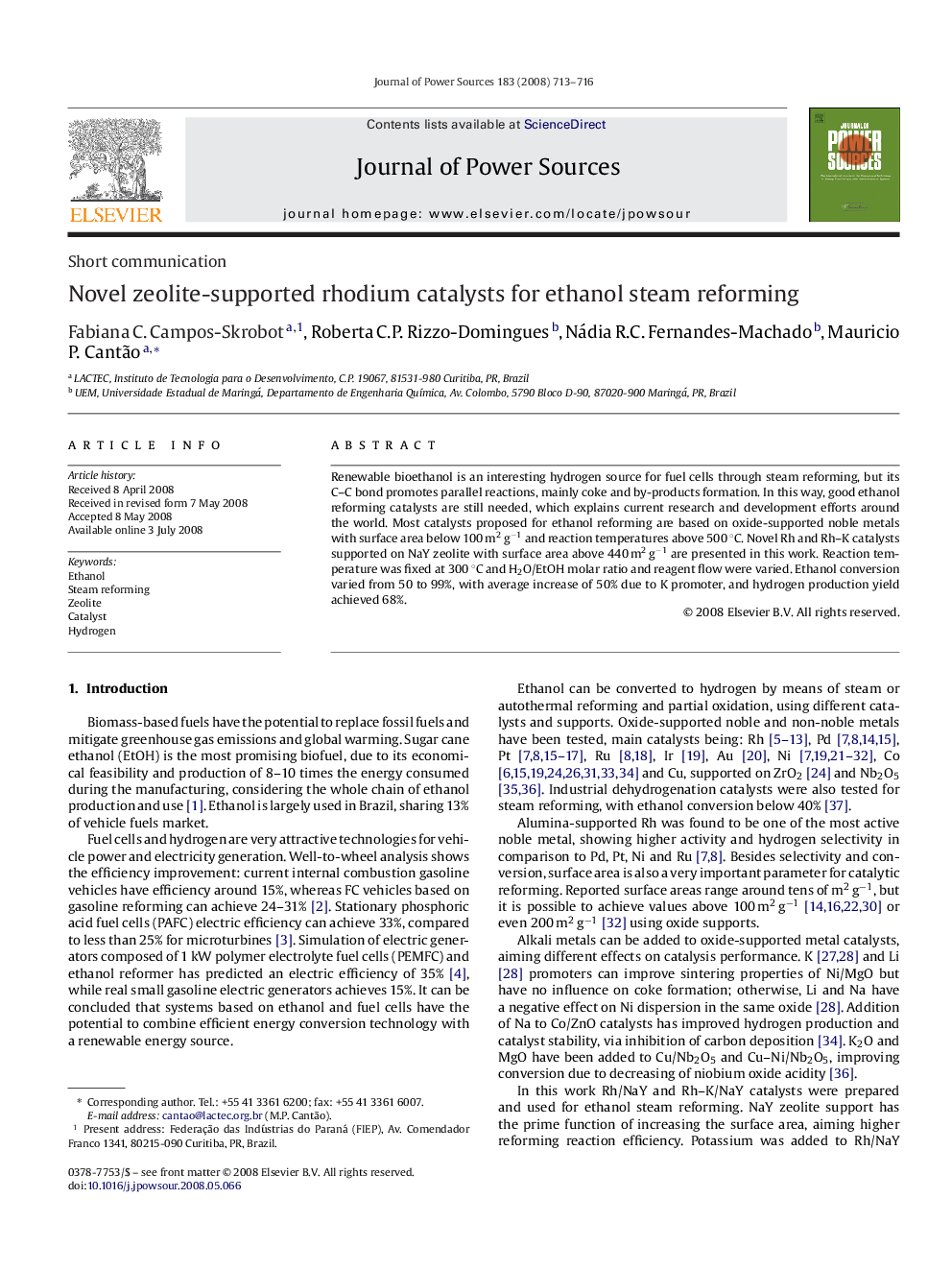 Novel zeolite-supported rhodium catalysts for ethanol steam reforming