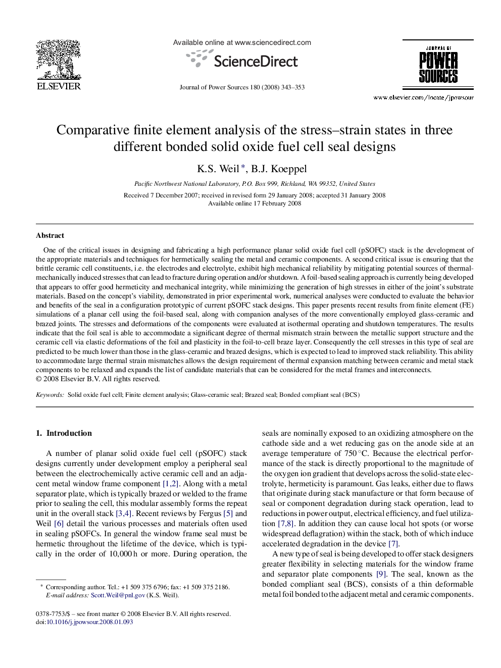 Comparative finite element analysis of the stress–strain states in three different bonded solid oxide fuel cell seal designs