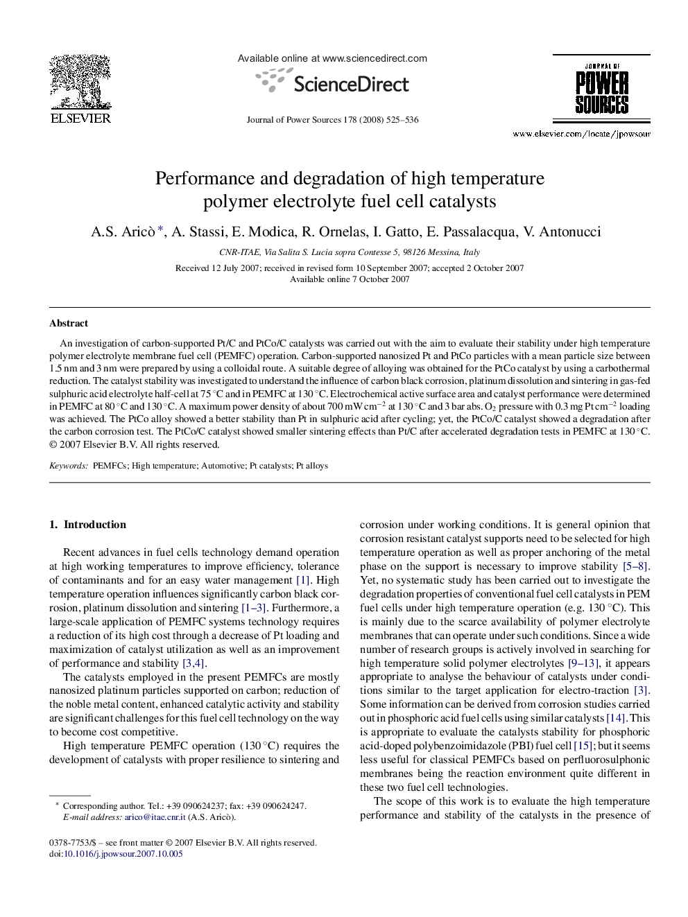 Performance and degradation of high temperature polymer electrolyte fuel cell catalysts