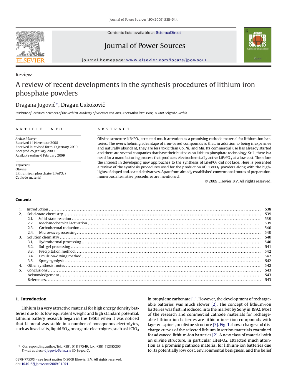 A review of recent developments in the synthesis procedures of lithium iron phosphate powders