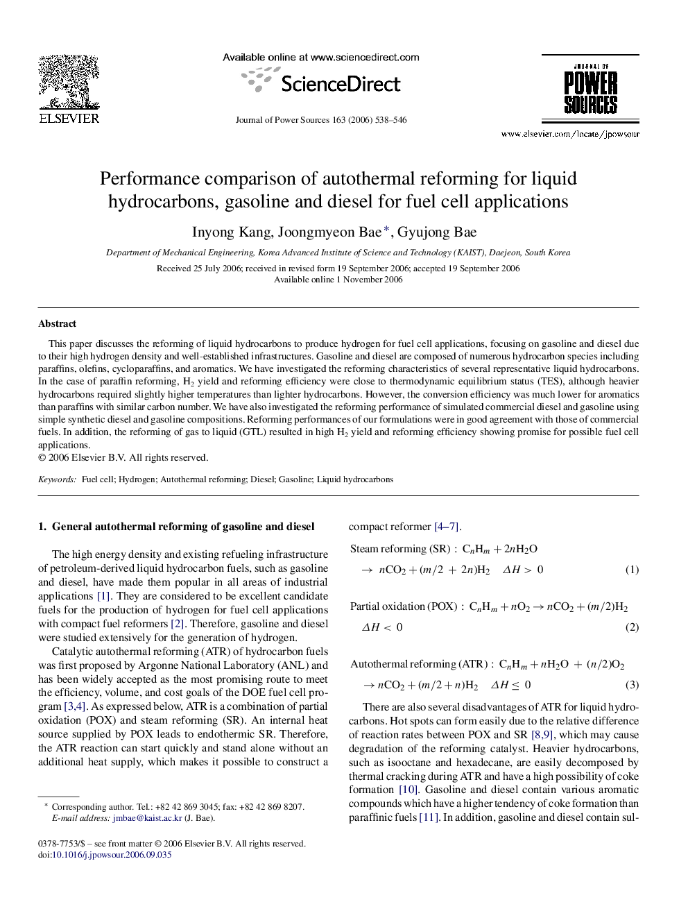 Performance comparison of autothermal reforming for liquid hydrocarbons, gasoline and diesel for fuel cell applications