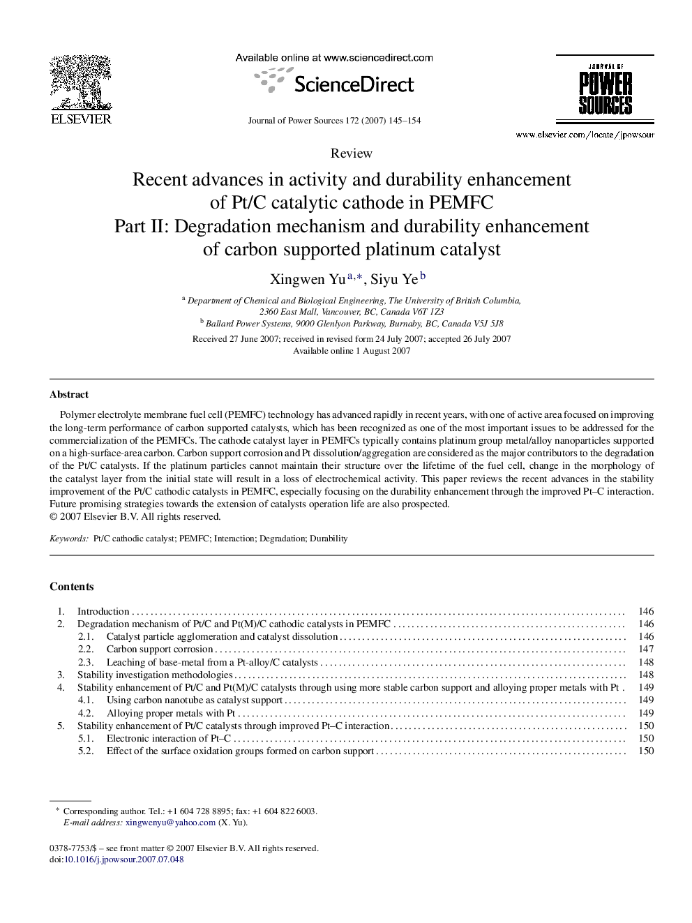 Recent advances in activity and durability enhancement of Pt/C catalytic cathode in PEMFC: Part II: Degradation mechanism and durability enhancement of carbon supported platinum catalyst