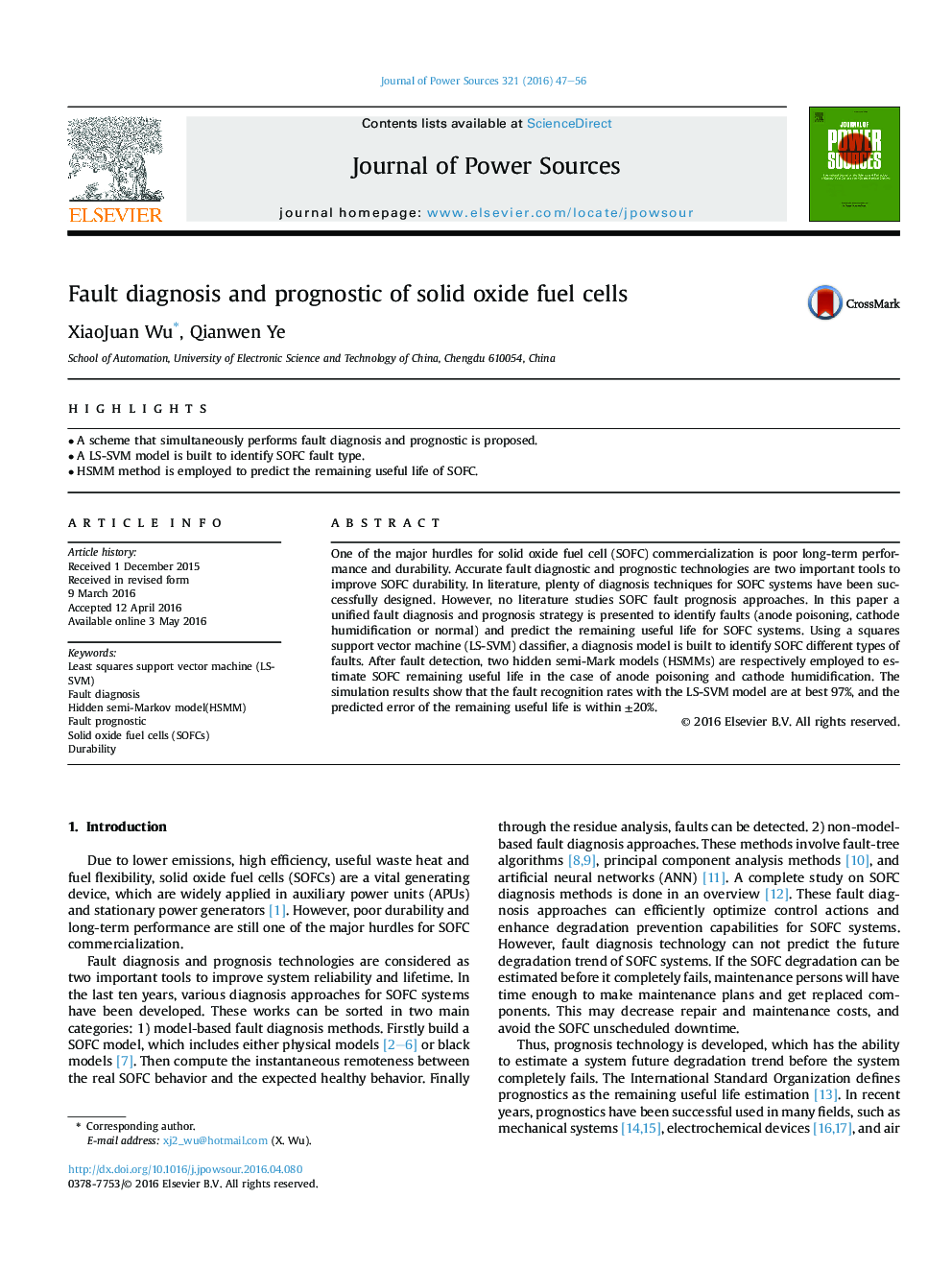 Fault diagnosis and prognostic of solid oxide fuel cells