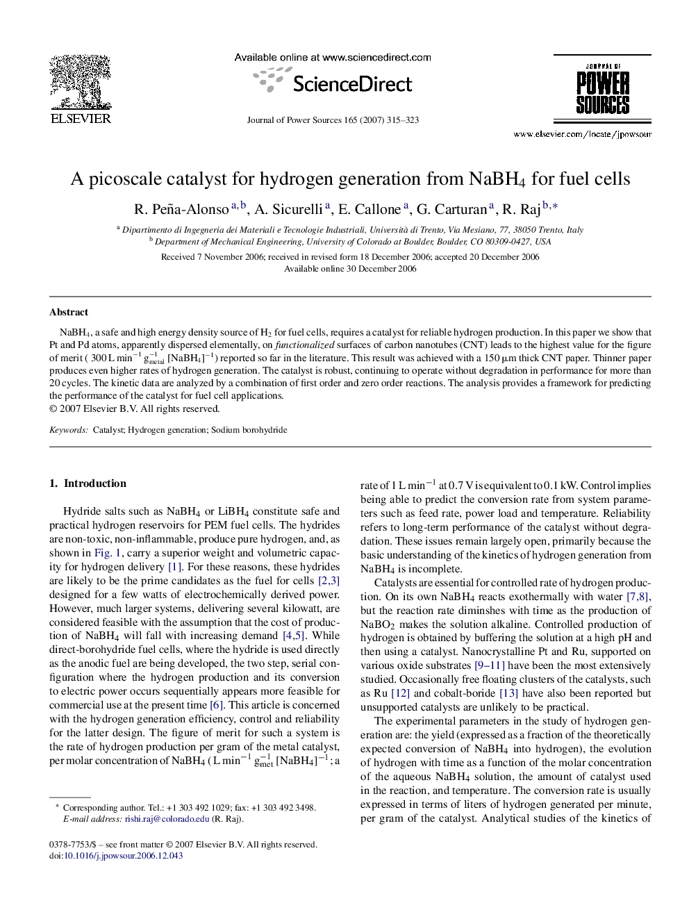 A picoscale catalyst for hydrogen generation from NaBH4 for fuel cells