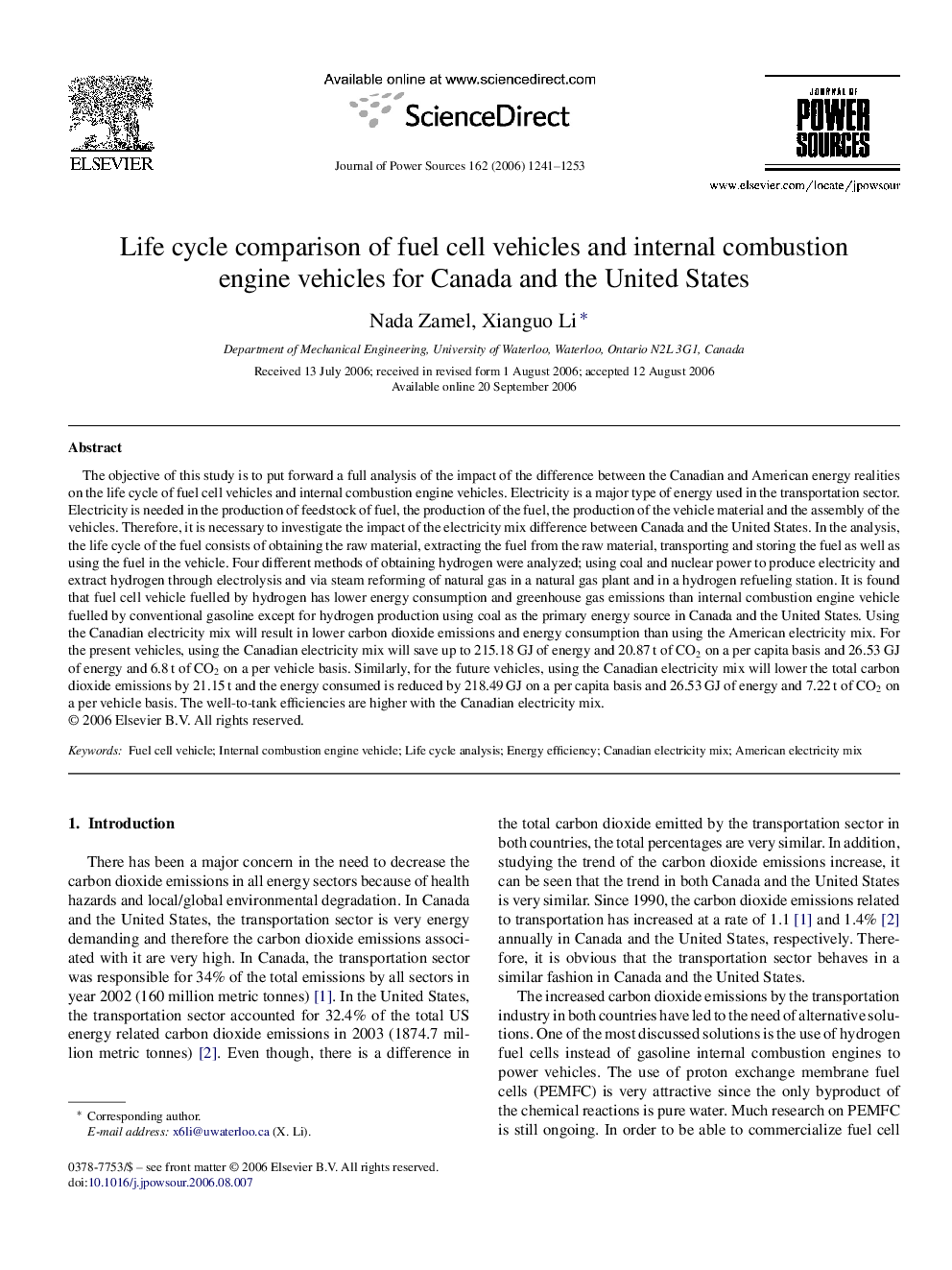 Life cycle comparison of fuel cell vehicles and internal combustion engine vehicles for Canada and the United States