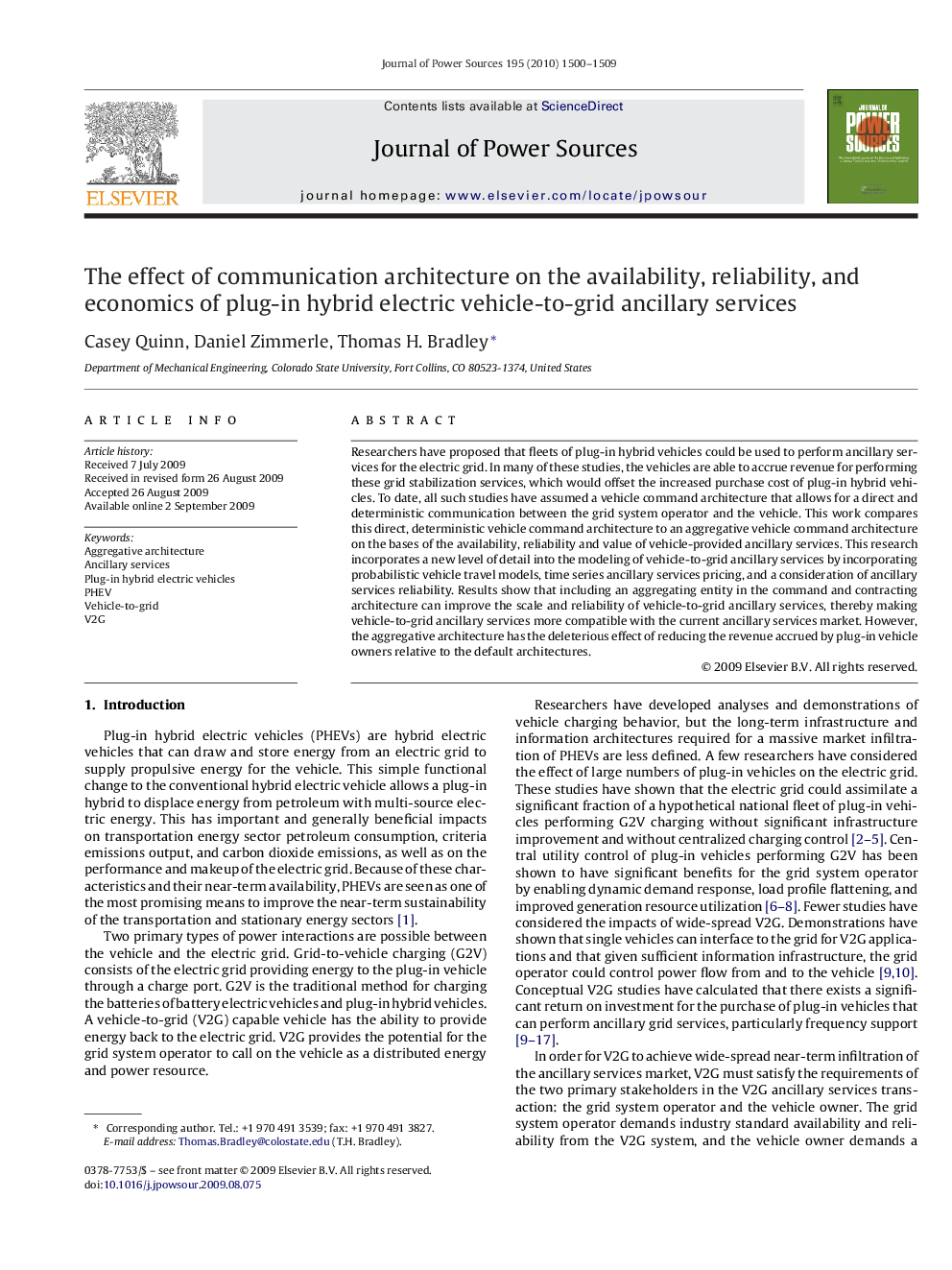 The effect of communication architecture on the availability, reliability, and economics of plug-in hybrid electric vehicle-to-grid ancillary services