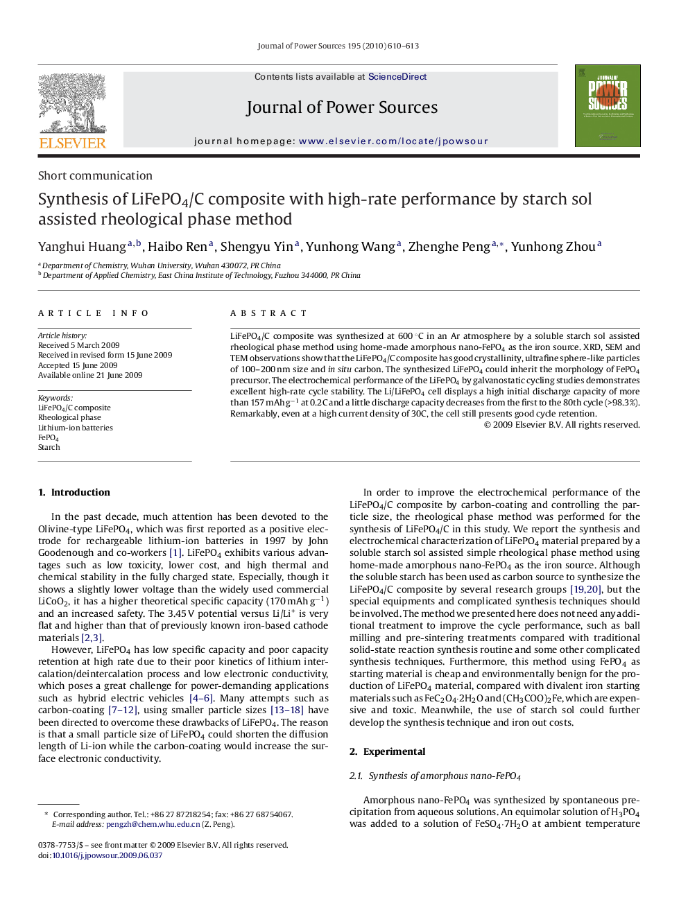 Synthesis of LiFePO4/C composite with high-rate performance by starch sol assisted rheological phase method