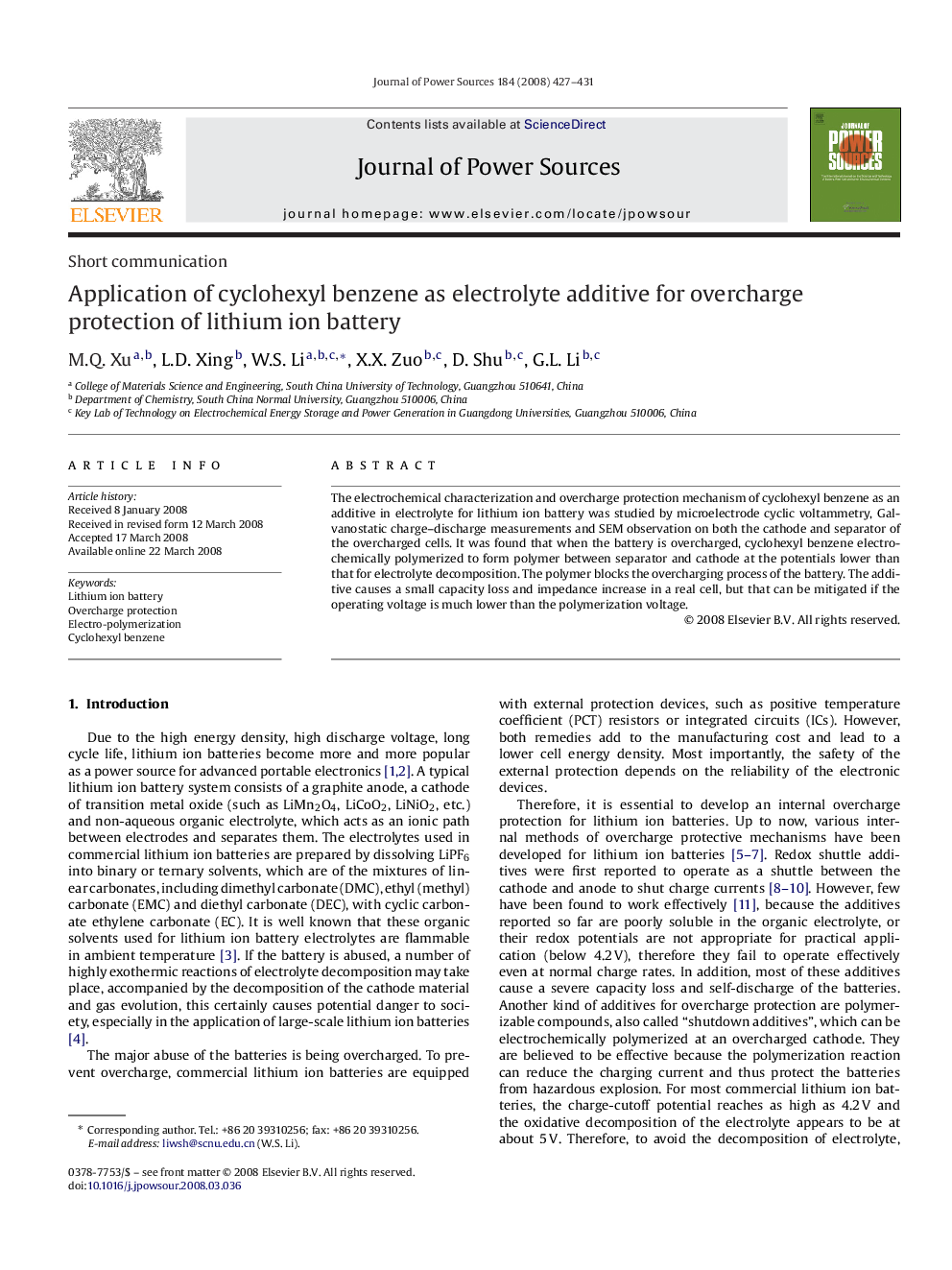 Application of cyclohexyl benzene as electrolyte additive for overcharge protection of lithium ion battery