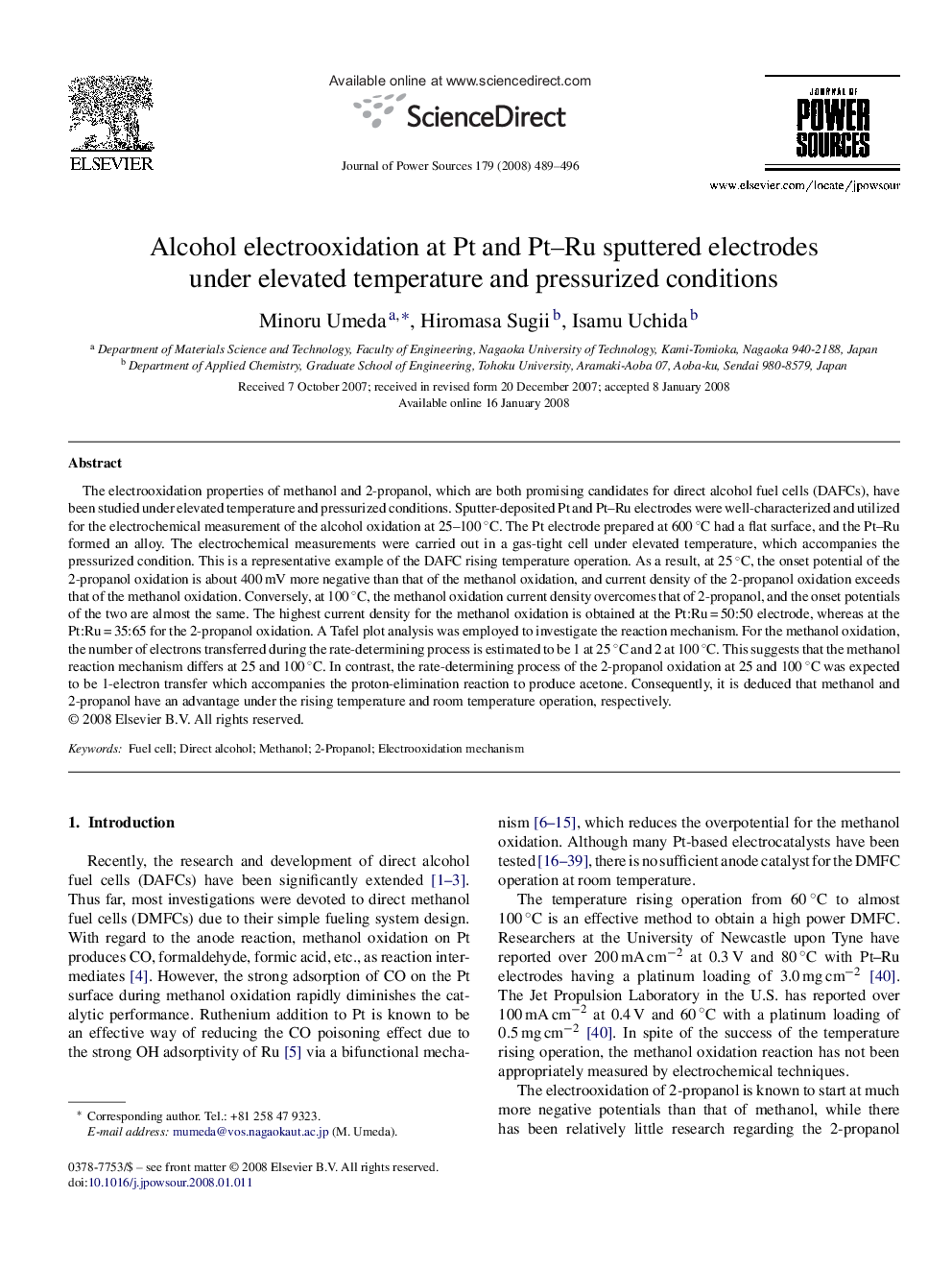 Alcohol electrooxidation at Pt and Pt–Ru sputtered electrodes under elevated temperature and pressurized conditions