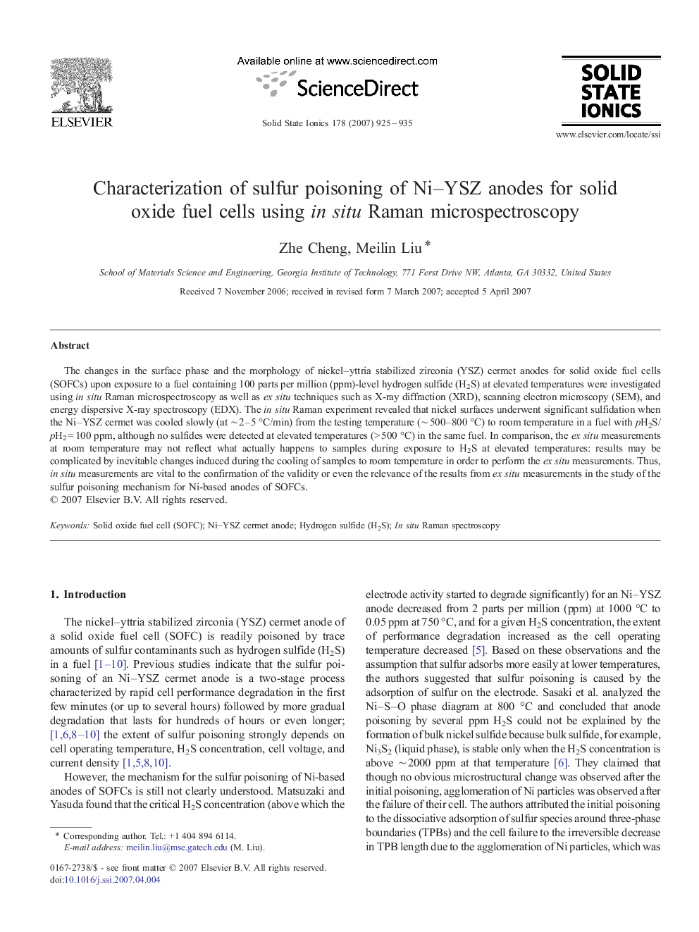 عکس صفحه اول مقاله: Characterization of sulfur poisoning of Ni–YSZ anodes for solid oxide fuel cells using in situ Raman microspectroscopy Characterization of sulfur poisoning of Ni–YSZ anodes for solid oxide fuel cells using in situ Raman microspectroscopy