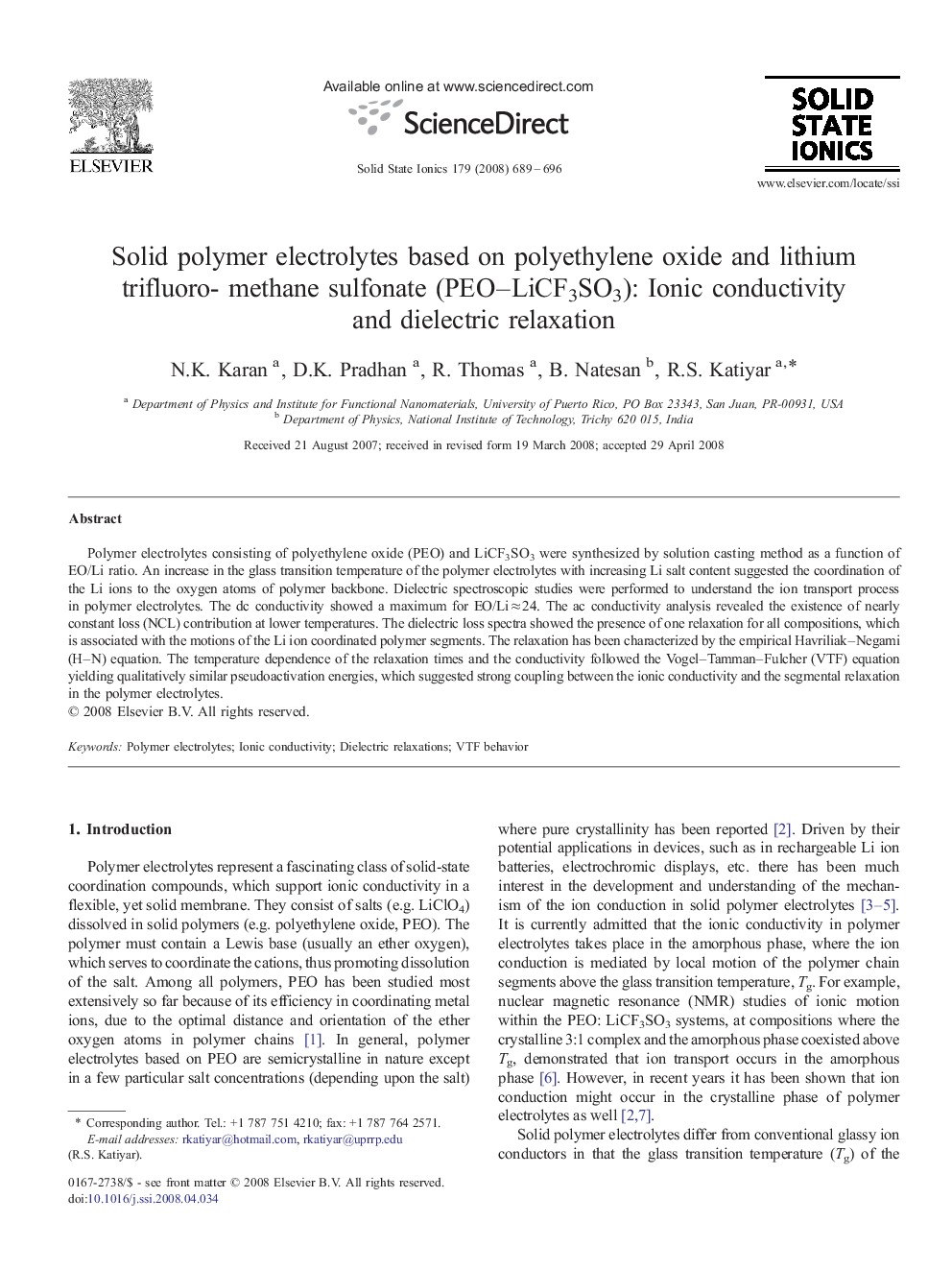 Solid polymer electrolytes based on polyethylene oxide and lithium trifluoro- methane sulfonate (PEO–LiCF3SO3): Ionic conductivity and dielectric relaxation