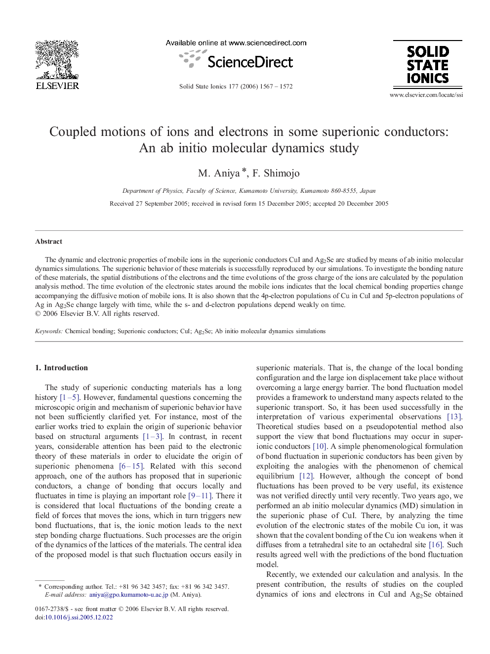 Coupled motions of ions and electrons in some superionic conductors: An ab initio molecular dynamics study