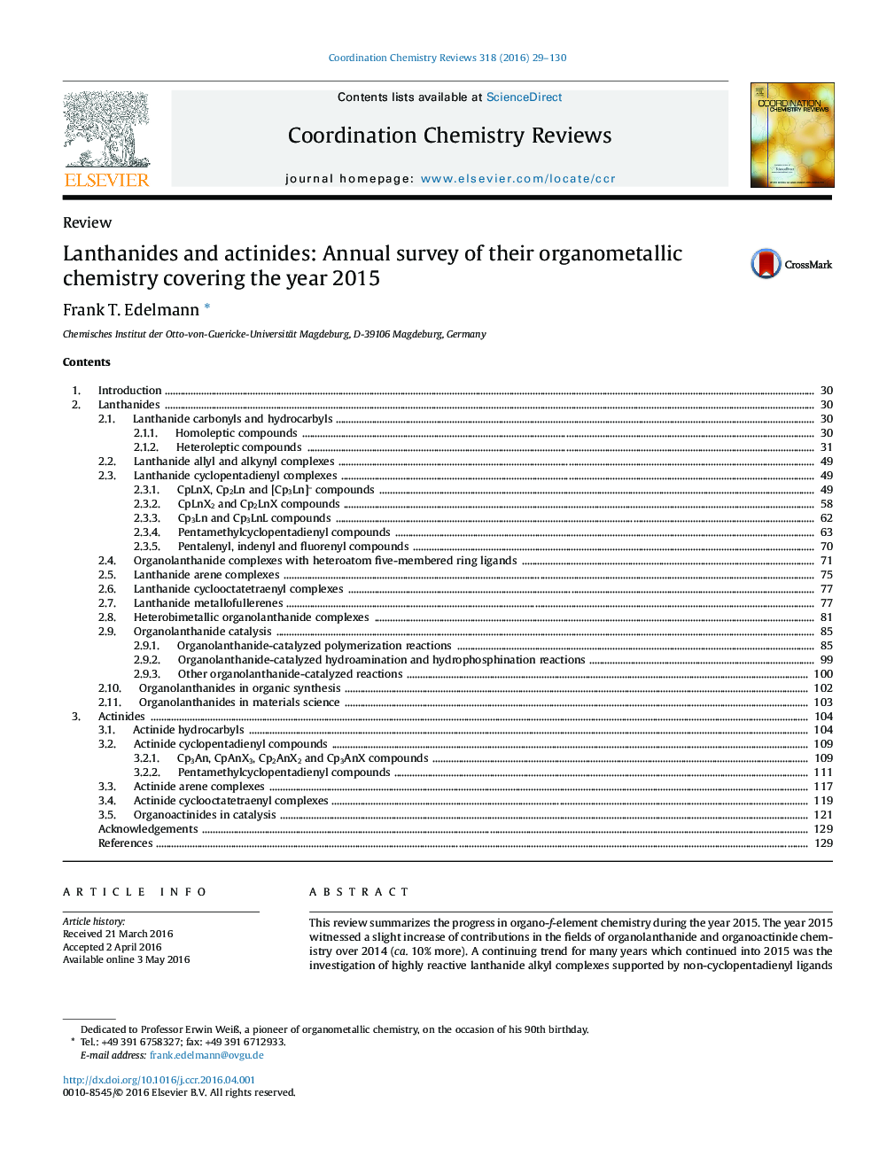 Lanthanides and actinides: Annual survey of their organometallic chemistry covering the year 2015 