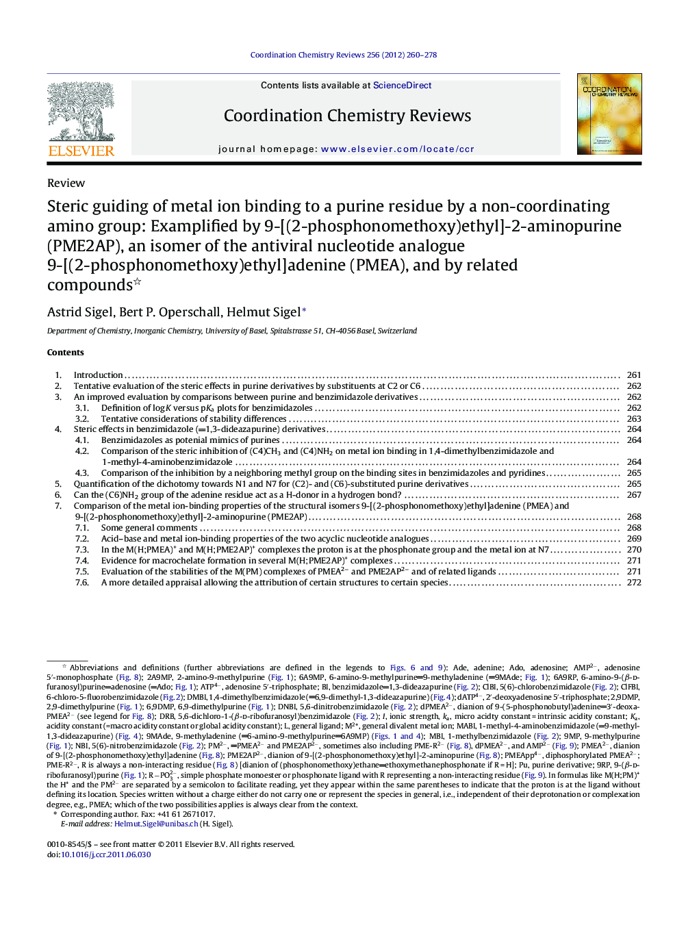 Steric guiding of metal ion binding to a purine residue by a non-coordinating amino group: Examplified by 9-[(2-phosphonomethoxy)ethyl]-2-aminopurine (PME2AP), an isomer of the antiviral nucleotide analogue 9-[(2-phosphonomethoxy)ethyl]adenine (PMEA), and