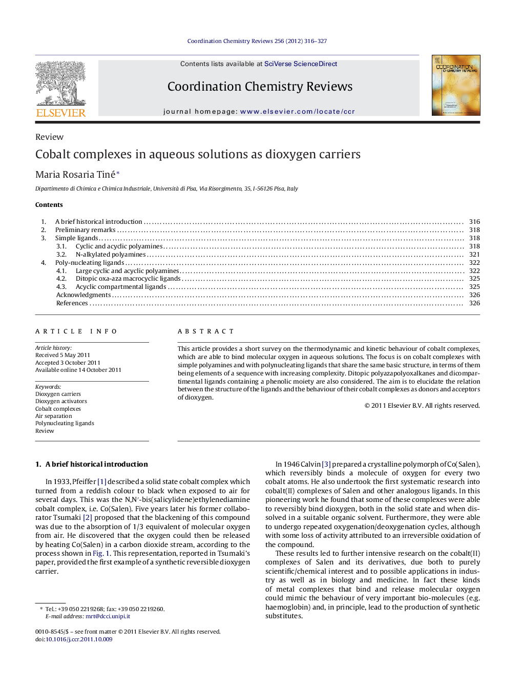 Cobalt complexes in aqueous solutions as dioxygen carriers