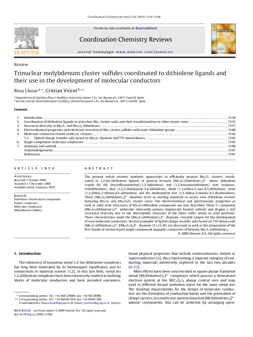 Trinuclear molybdenum cluster sulfides coordinated to dithiolene ligands and their use in the development of molecular conductors