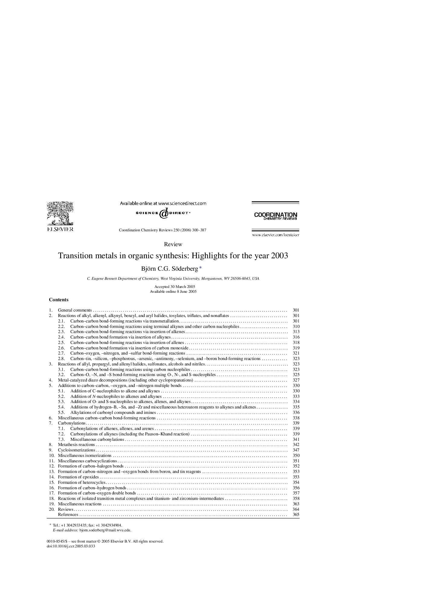 Transition metals in organic synthesis: Highlights for the year 2003