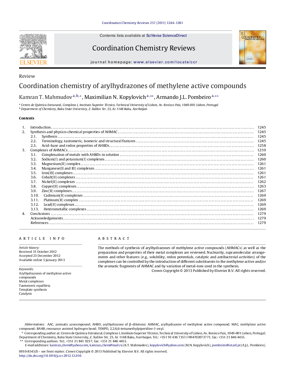 Coordination chemistry of arylhydrazones of methylene active compounds