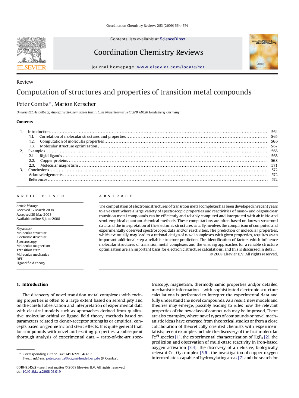 Computation of structures and properties of transition metal compounds