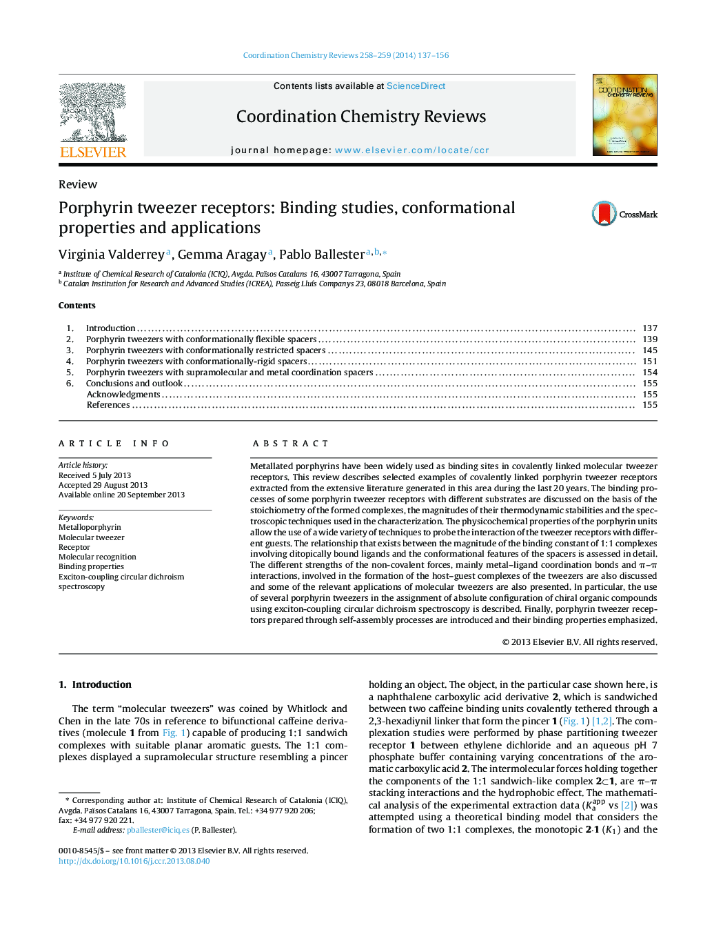 Porphyrin tweezer receptors: Binding studies, conformational properties and applications