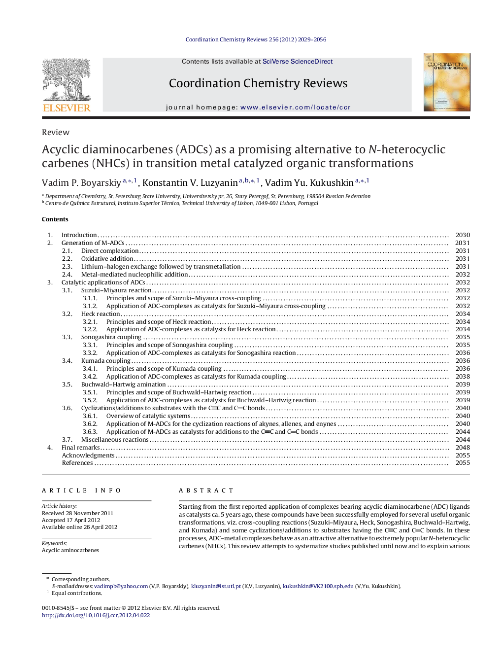 Acyclic diaminocarbenes (ADCs) as a promising alternative to N-heterocyclic carbenes (NHCs) in transition metal catalyzed organic transformations