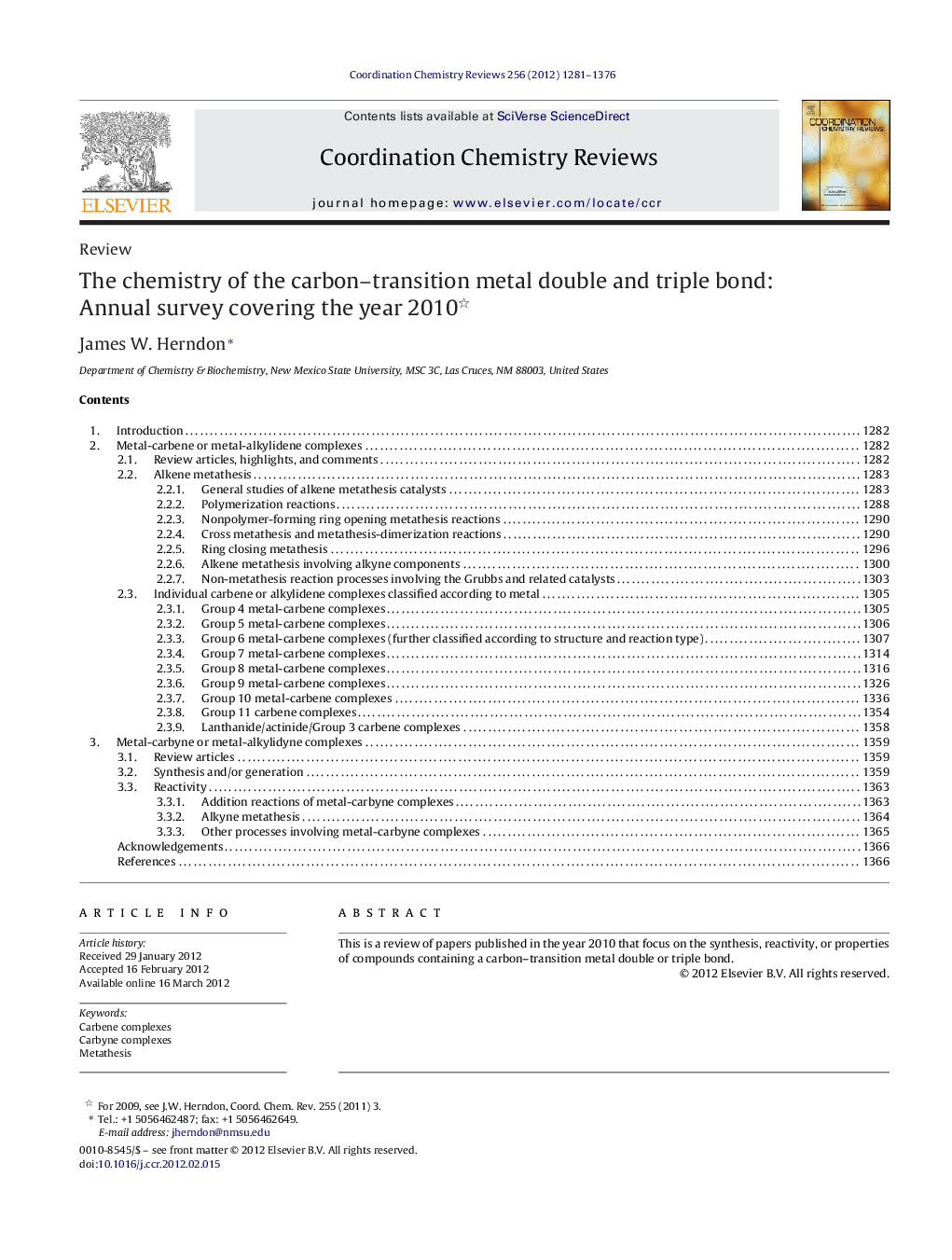 The chemistry of the carbon–transition metal double and triple bond: Annual survey covering the year 2010 