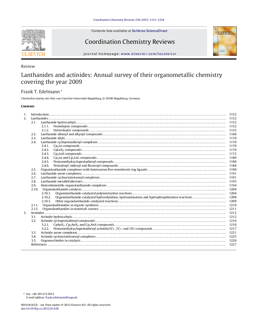 Lanthanides and actinides: Annual survey of their organometallic chemistry covering the year 2009