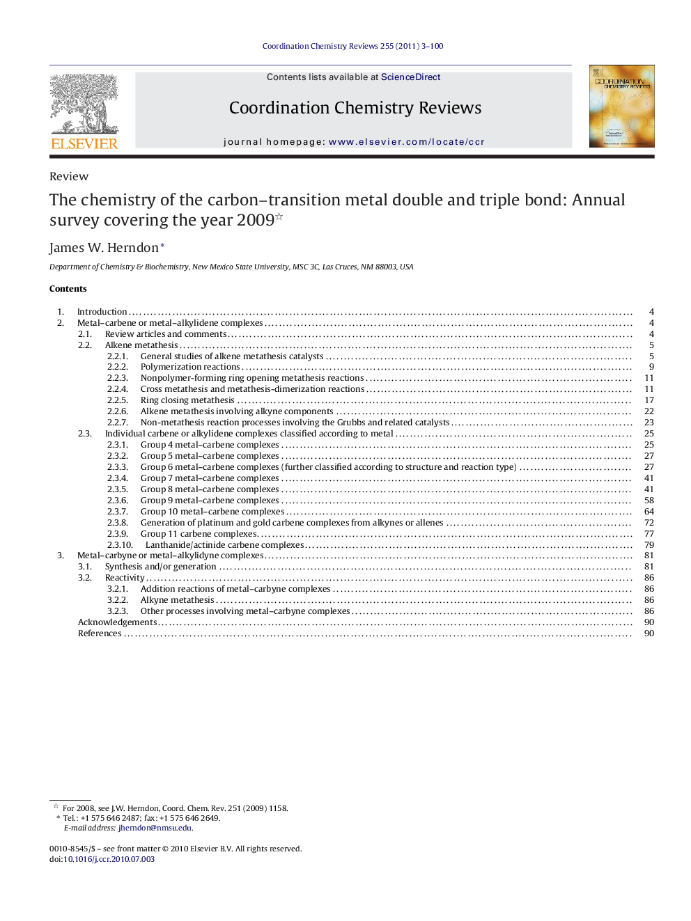 The chemistry of the carbon–transition metal double and triple bond: Annual survey covering the year 2009 