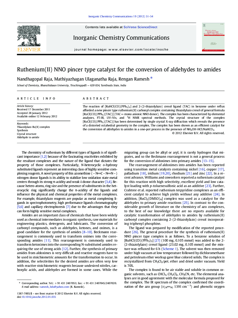 Ruthenium(II) NNO pincer type catalyst for the conversion of aldehydes to amides