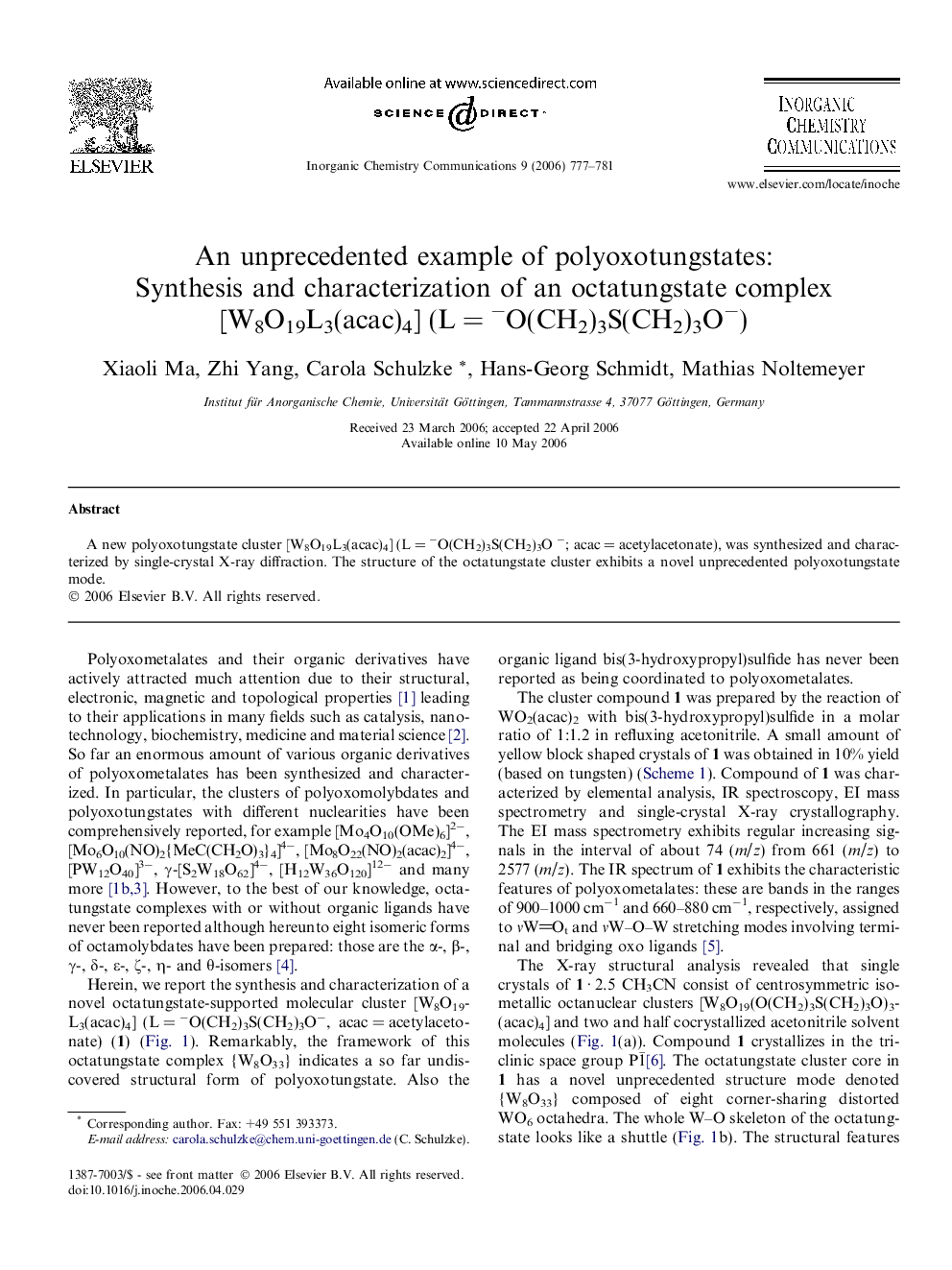 An unprecedented example of polyoxotungstates: Synthesis and characterization of an octatungstate complex [W8O19L3(acac)4] (L = −O(CH2)3S(CH2)3O−)