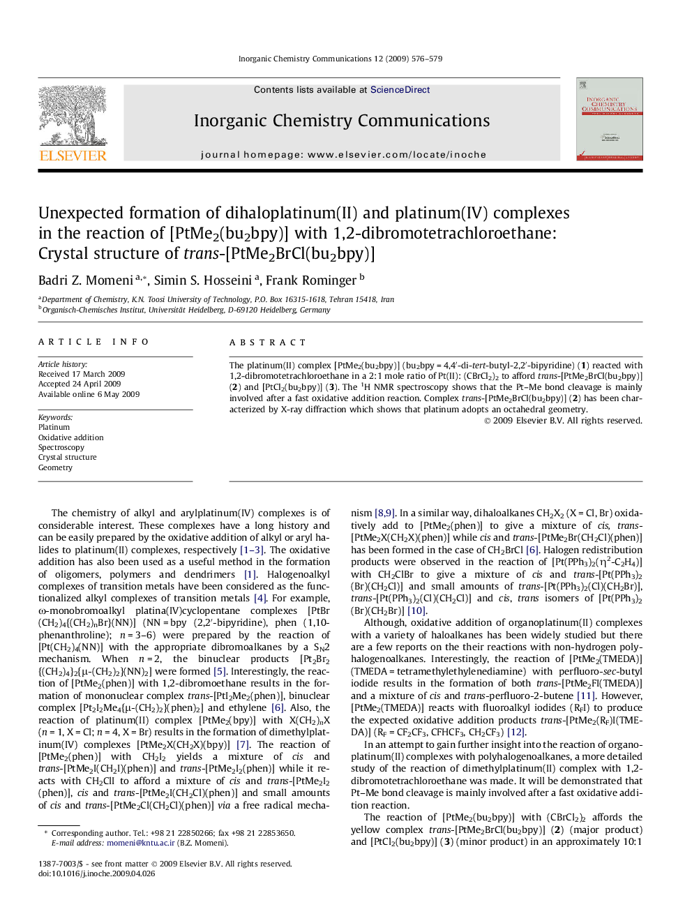 Unexpected formation of dihaloplatinum(II) and platinum(IV) complexes in the reaction of [PtMe2(bu2bpy)] with 1,2-dibromotetrachloroethane: Crystal structure of trans-[PtMe2BrCl(bu2bpy)]