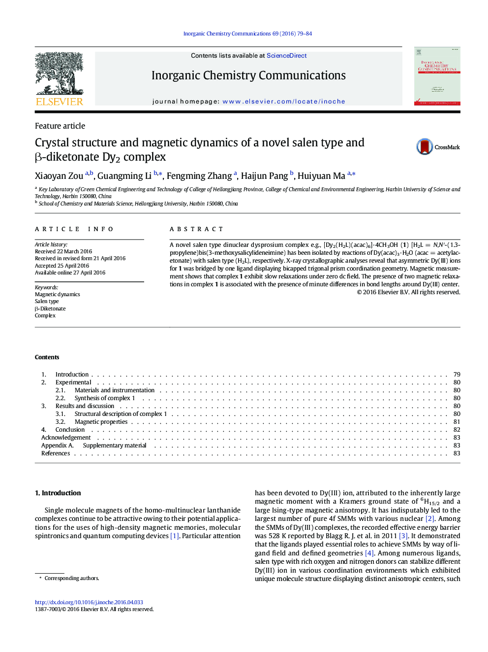 Crystal structure and magnetic dynamics of a novel salen type and β-diketonate Dy2 complex