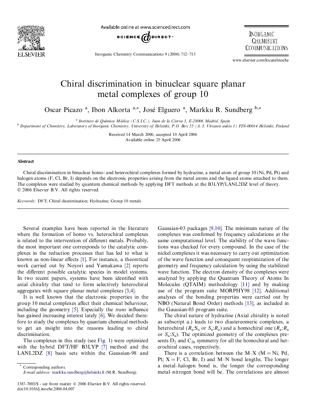 Chiral discrimination in binuclear square planar metal complexes of group 10