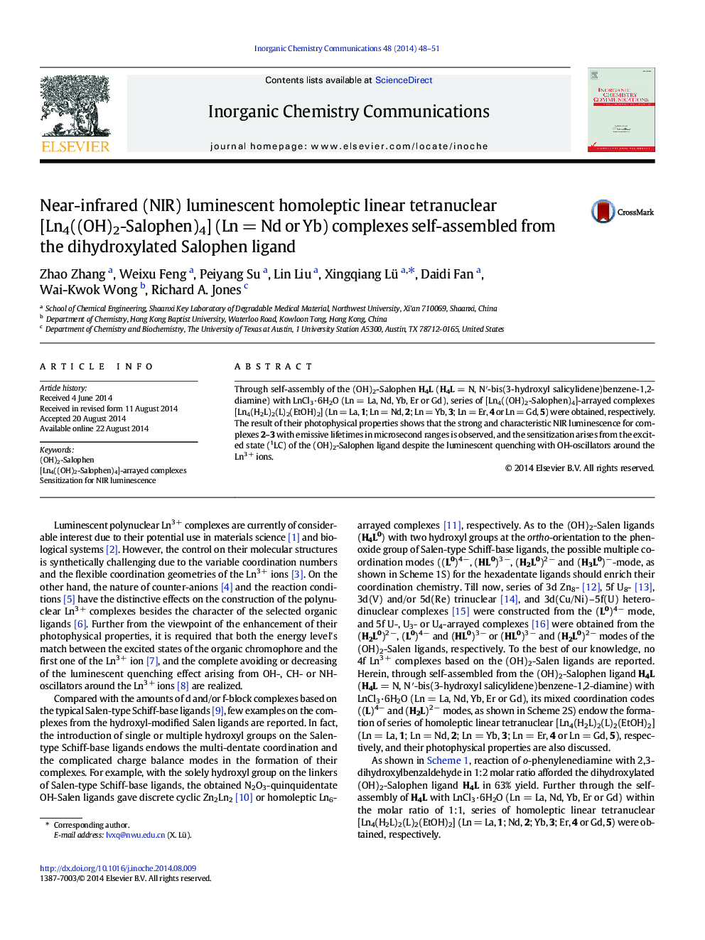 Near-infrared (NIR) luminescent homoleptic linear tetranuclear [Ln4((OH)2-Salophen)4] (Ln = Nd or Yb) complexes self-assembled from the dihydroxylated Salophen ligand
