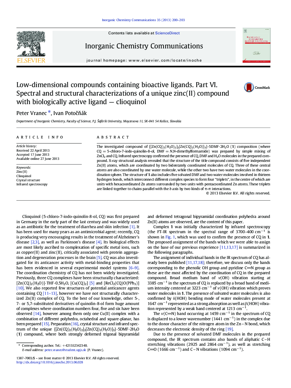 Low-dimensional compounds containing bioactive ligands. Part VI. Spectral and structural characterizations of a unique zinc(II) compound with biologically active ligand — clioquinol