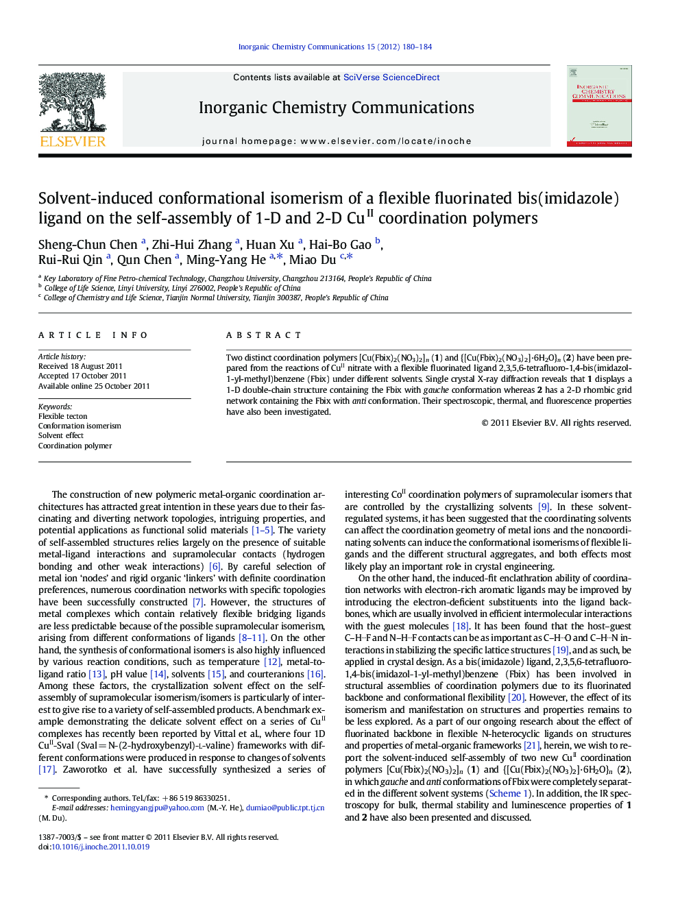 عکس صفحه اول مقاله: Solvent-induced conformational isomerism of a flexible fluorinated bis(imidazole) ligand on the self-assembly of 1-D and 2-D CuII coordination polymers Solvent-induced conformational isomerism of a flexible fluorinated bis(imidazole) ligand on the self-assembly of 1-D and 2-D CuII coordination polymers