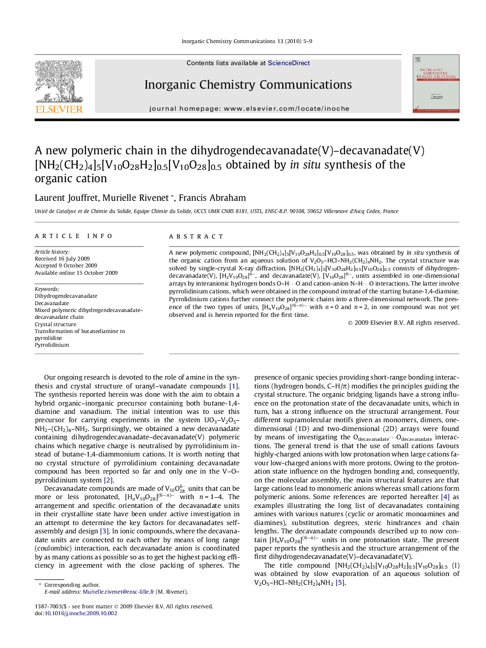 A new polymeric chain in the dihydrogendecavanadate(V)–decavanadate(V) [NH2(CH2)4]5[V10O28H2]0.5[V10O28]0.5 obtained by in situ synthesis of the organic cation