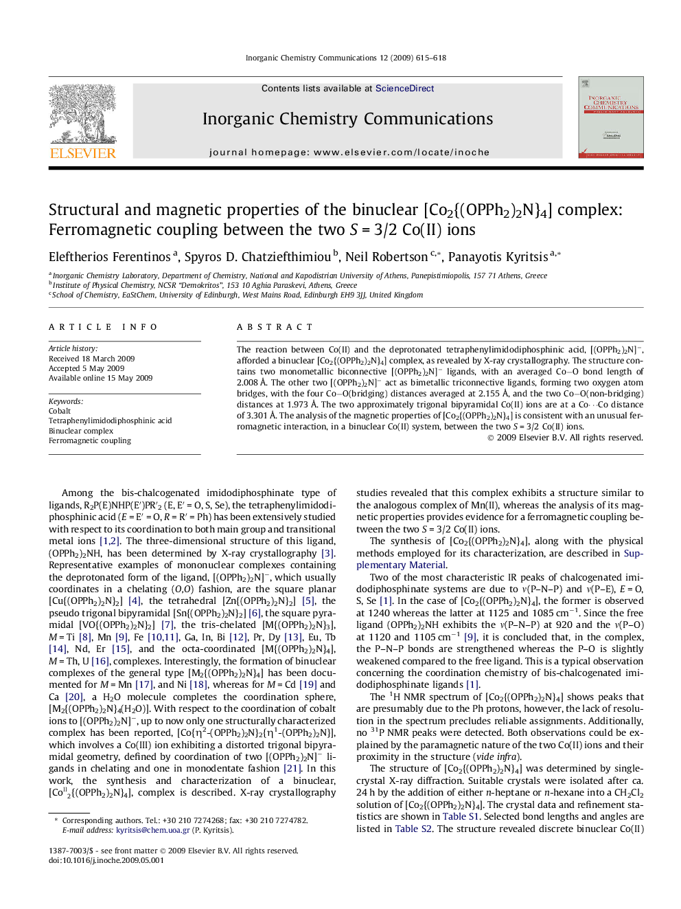 Structural and magnetic properties of the binuclear [Co2{(OPPh2)2N}4] complex: Ferromagnetic coupling between the two S = 3/2 Co(II) ions