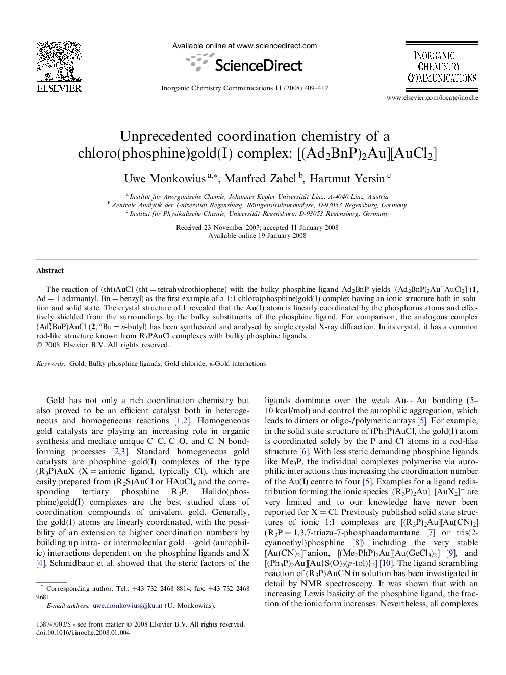 Unprecedented coordination chemistry of a chloro(phosphine)gold(I) complex: [(Ad2BnP)2Au][AuCl2]