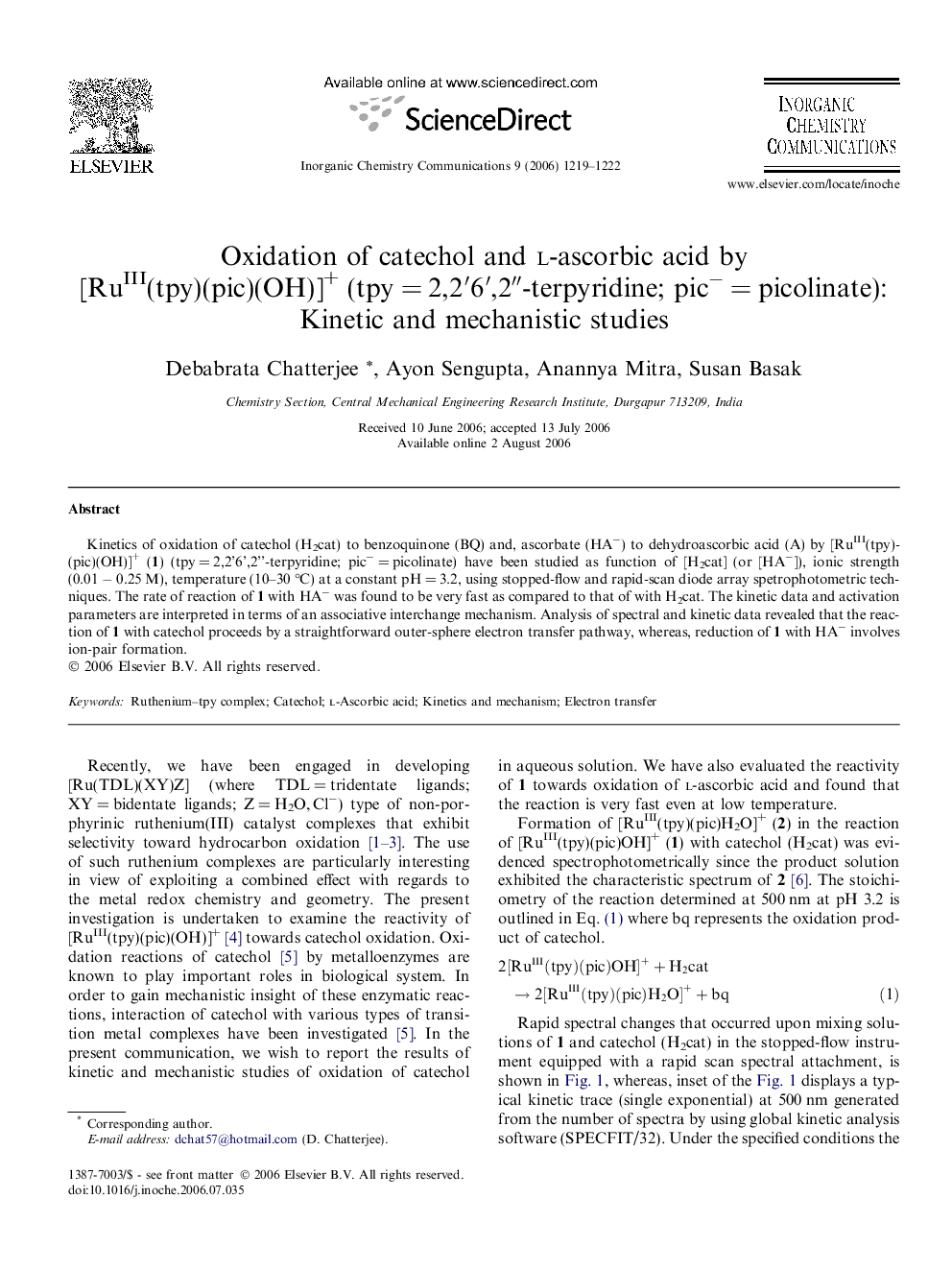 Oxidation of catechol and l-ascorbic acid by [RuIII(tpy)(pic)(OH)]+ (tpy = 2,2′6′,2″-terpyridine; pic− = picolinate): Kinetic and mechanistic studies