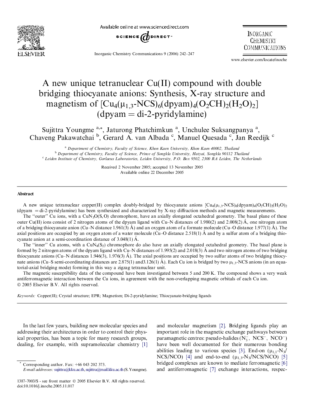 A new unique tetranuclear Cu(II) compound with double bridging thiocyanate anions: Synthesis, X-ray structure and magnetism of [Cu4(Î¼1,3-NCS)6(dpyam)4(O2CH)2(H2O)2] (dpyamÂ =Â di-2-pyridylamine)