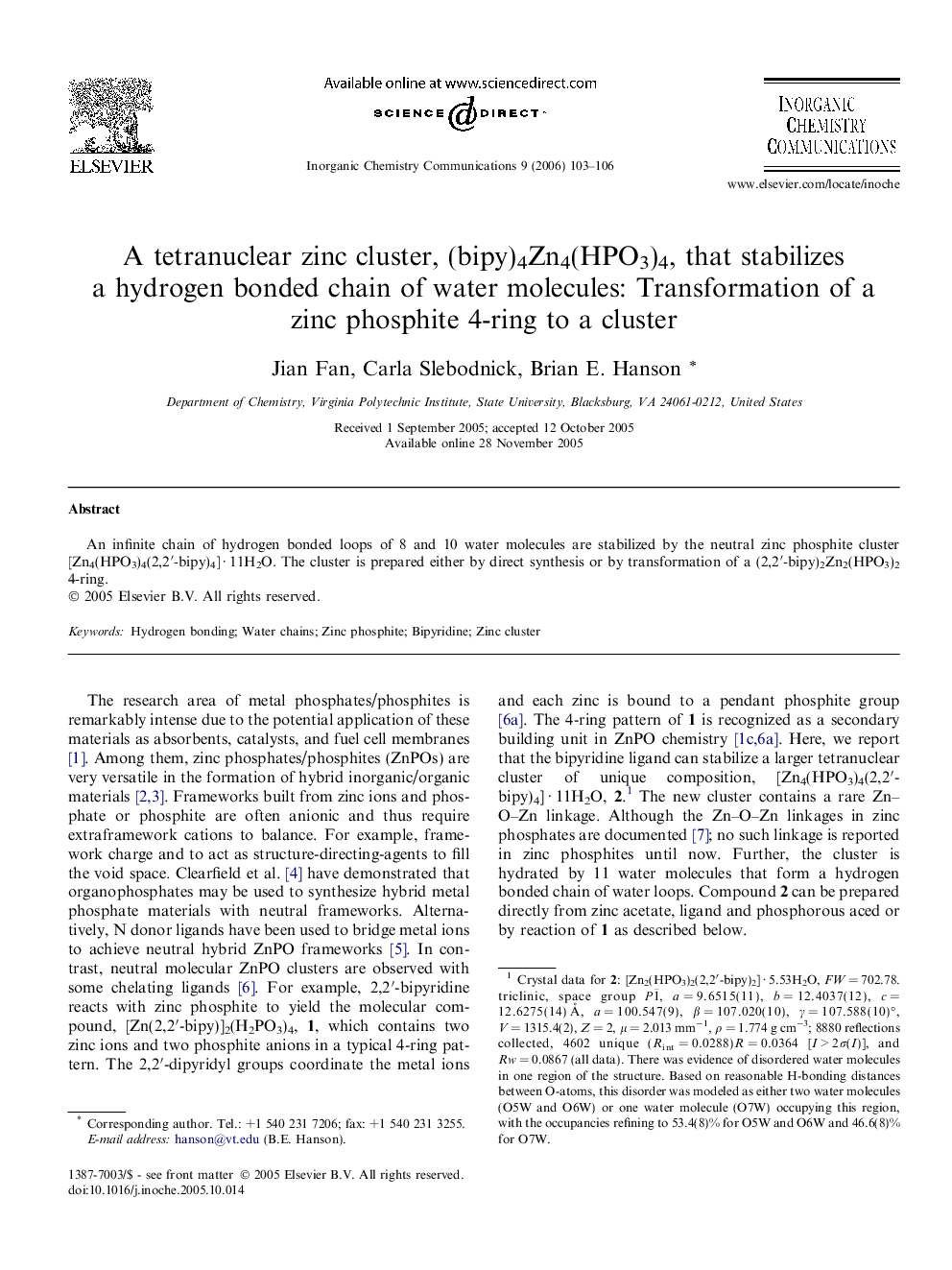 A tetranuclear zinc cluster, (bipy)4Zn4(HPO3)4, that stabilizes a hydrogen bonded chain of water molecules: Transformation of a zinc phosphite 4-ring to a cluster