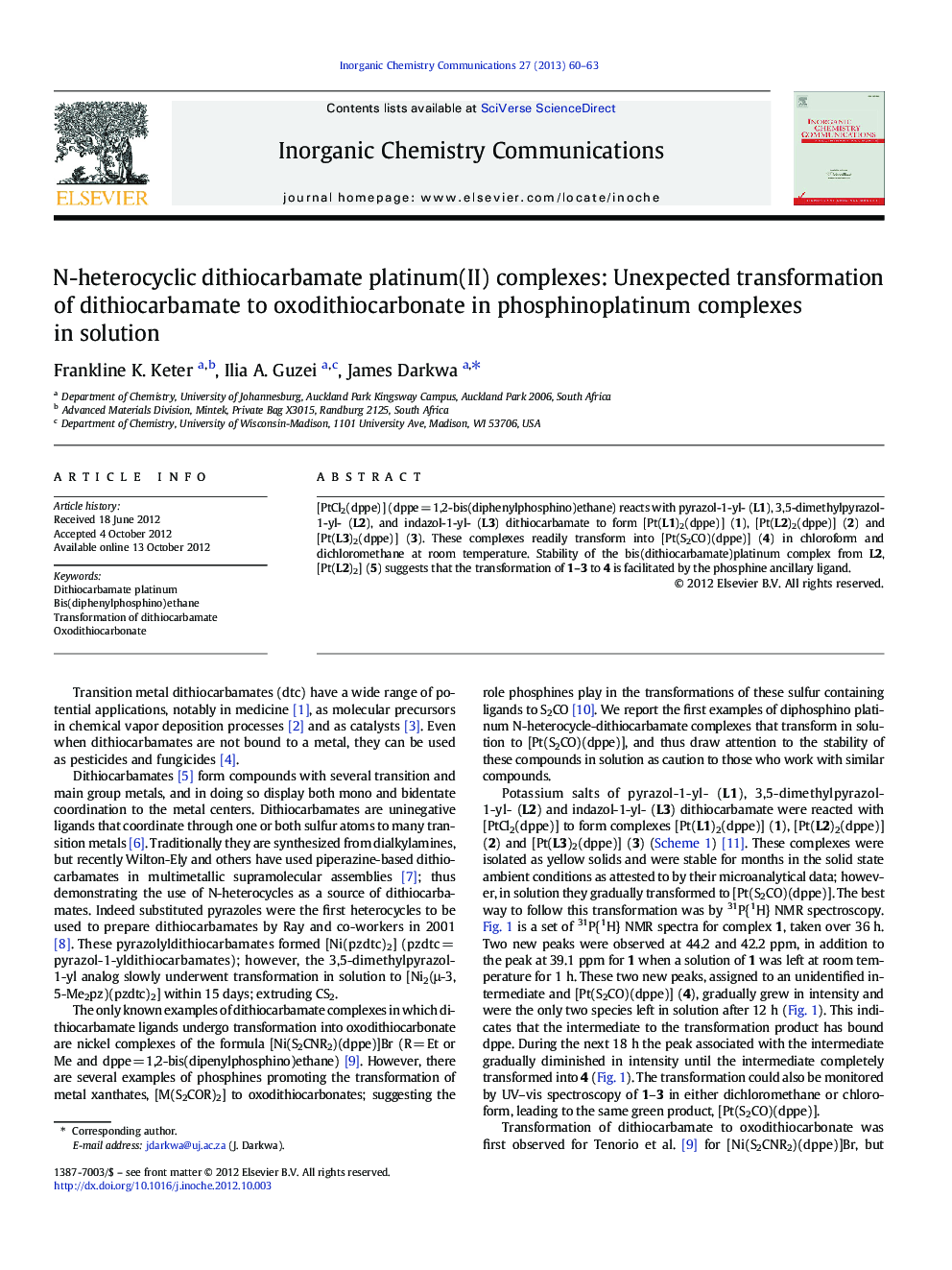 N-heterocyclic dithiocarbamate platinum(II) complexes: Unexpected transformation of dithiocarbamate to oxodithiocarbonate in phosphinoplatinum complexes in solution