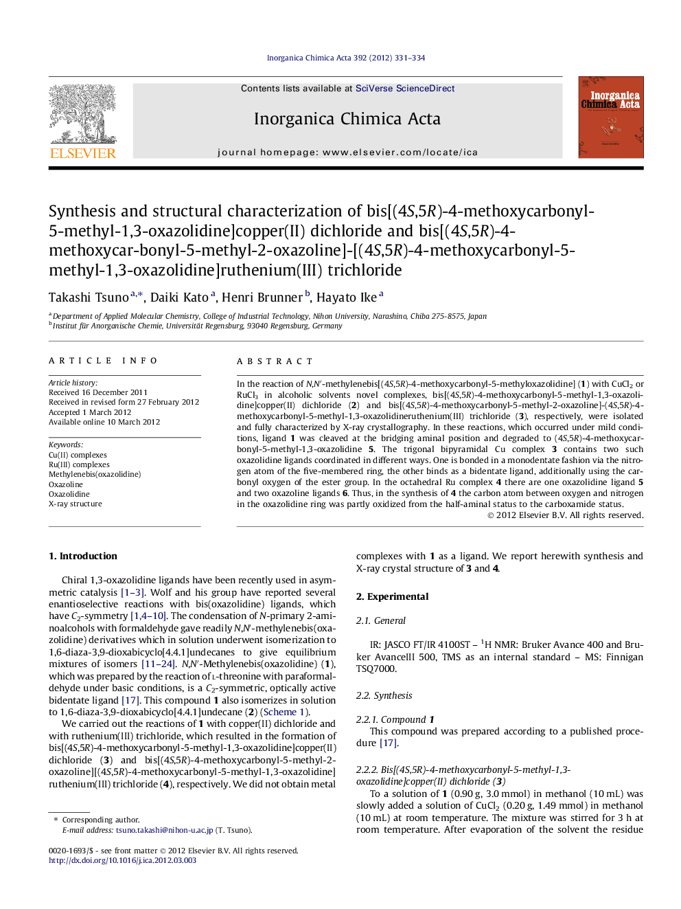 Synthesis and structural characterization of bis[(4S,5R)-4-methoxycarbonyl-5-methyl-1,3-oxazolidine]copper(II) dichloride and bis[(4S,5R)-4-methoxycarbonyl-5-methyl-2-oxazoline]-[(4S,5R)-4-methoxycarbonyl-5-methyl-1,3-oxazolidine]ruthenium(III) trichlorid