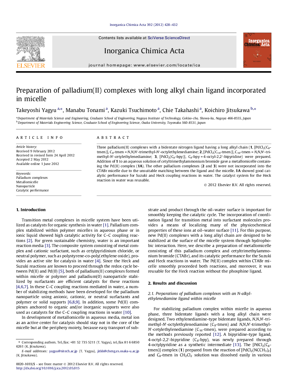 Preparation of palladium(II) complexes with long alkyl chain ligand incorporated in micelle